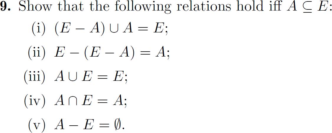 Problems of relations with A as a sub-set of E
